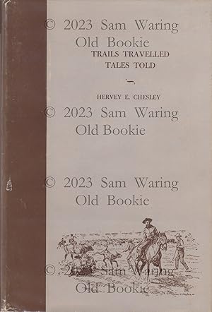 Seller image for Adventuring with the old-timers : trails travelled -- tales told INSCRIBED for sale by Old Bookie