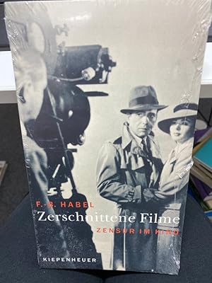 Bild des Verkufers fr Zerschnittene Filme : Zensur im Kino. F.-B. Habel zum Verkauf von bookmarathon