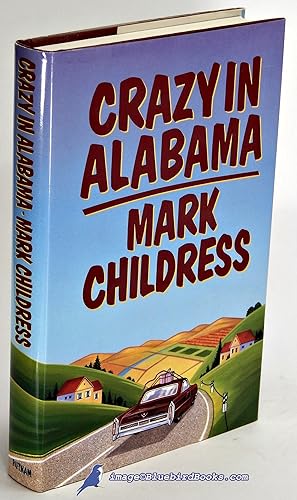 Seller image for Crazy in Alabama for sale by Bluebird Books (RMABA, IOBA)