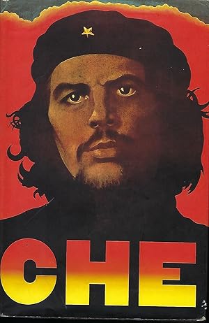 CHE GUERVARA: A REVOLUTIONARY LIFE