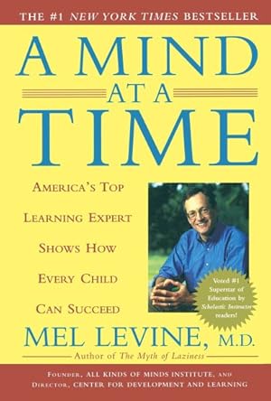 Seller image for Mind at a Time : America's Top Learning Expert Shows How Every Child Can Succeed for sale by GreatBookPricesUK