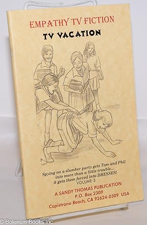 Seller image for Empathy TV Fiction Classics: vol. 3: TV Vacation [ originally Transvestite Vacation] for sale by Bolerium Books Inc.