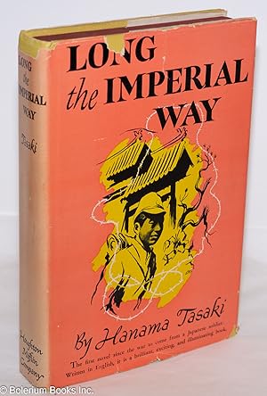 Seller image for Long the imperial way for sale by Bolerium Books Inc.