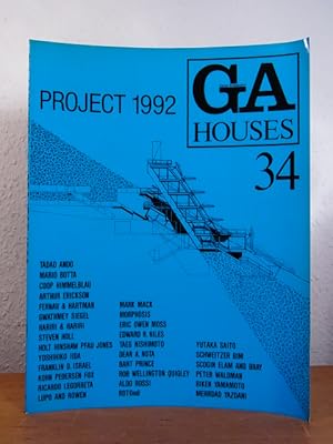 Bild des Verkufers fr GA Houses 34 - Global Architecture. Project 1992 [English - Japanese] zum Verkauf von Antiquariat Weber