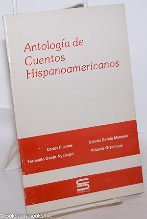 Image du vendeur pour Antologa de Cuentos Hispanoamericanos mis en vente par Bolerium Books Inc.