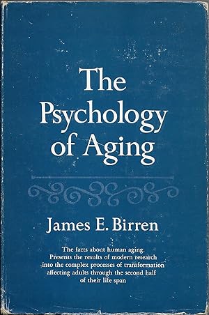 Image du vendeur pour The Psychology of Aging mis en vente par The Book Collector, Inc. ABAA, ILAB