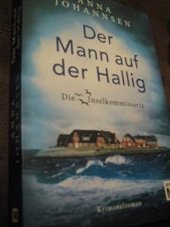 Seller image for Der Mann auf der Hallig Die Inselkommissarin for sale by Alte Bcherwelt