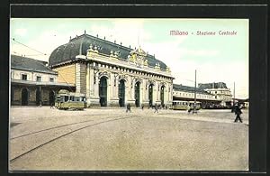 Ansichtskarte Milano, Stazione Centrale e Tramways