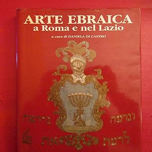 Immagine del venditore per Arte Ebraica a Roma e nel Lazio venduto da Antonio Pennasilico