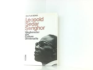 Bild des Verkäufers für Léopold Sédar Senghor - Wegbereiter der Culture Universelle zum Verkauf von Book Broker