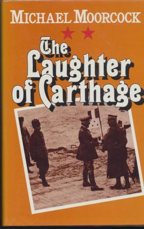 Seller image for THE LAUGHTER OF CARTHAGE for sale by Fantastic Literature Limited