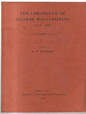 Image du vendeur pour The Chronicle of George Boustronios 1456 -1489 Publication No. 2 mis en vente par City Basement Books