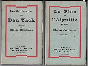 Le Plan de l'Aiguille. Les Confessions de Dan Yack.