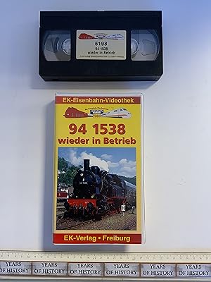 94 1538 wieder in Betrieb Videokassette EK-Eisenbahn Videothek 5198