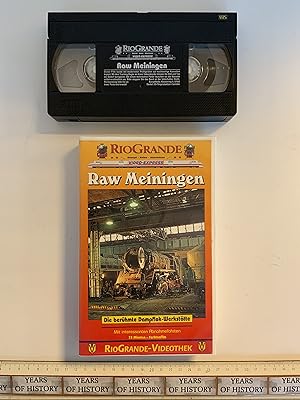 Rio Grande Videokassette VHS Raw Meiningen Die berühmte Dampflok Werkstätte mit interessanten Abn...