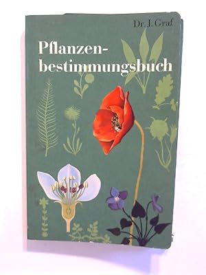 Pflanzenbestimmungsbuch. by Graf, J.:: Gut Broschiert (1967) | Buecherhof