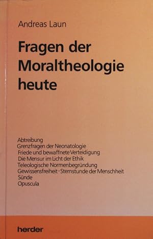 Bild des Verkufers fr Fragen der Moraltheologie heute. zum Verkauf von Antiquariat Bookfarm