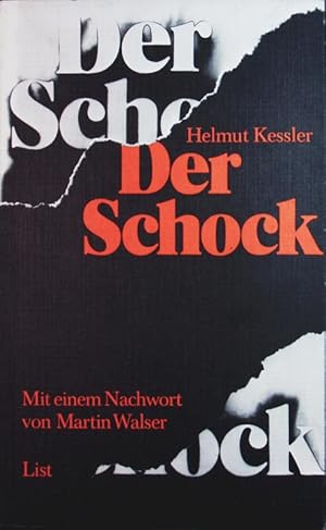 Bild des Verkufers fr Der Schock. Ein Lebensbericht. zum Verkauf von Antiquariat Bookfarm