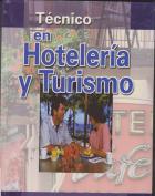 TÉCNICO EN HOTELERÍA Y TURISMO Tomo 2