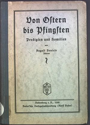 Bild des Verkufers fr Von Ostern bis Pfingsten: Predigten und Homilien zum Verkauf von books4less (Versandantiquariat Petra Gros GmbH & Co. KG)