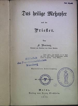 Image du vendeur pour Das heilige Meopfer und der Priester. mis en vente par books4less (Versandantiquariat Petra Gros GmbH & Co. KG)