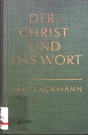 Seller image for Der Christ und das Wort for sale by books4less (Versandantiquariat Petra Gros GmbH & Co. KG)