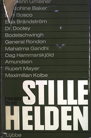 Seller image for Stille Helden: Grotaten menschlicher Gesinnung for sale by books4less (Versandantiquariat Petra Gros GmbH & Co. KG)