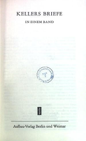 Bild des Verk�ufers f�r Kellers Briefe in einem Band. Bibliothek deutscher Klassiker zum Verkauf von books4less (Versandantiquariat Petra Gros GmbH & Co. KG)