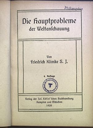 Bild des Verkufers fr Die Hauptprobleme der Weltanschauung zum Verkauf von books4less (Versandantiquariat Petra Gros GmbH & Co. KG)