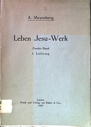 Bild des Verkufers fr Leben Jesu-Werk. Zweiter Band I. Lieferung. zum Verkauf von books4less (Versandantiquariat Petra Gros GmbH & Co. KG)