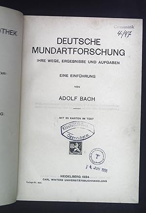 Seller image for Deutsche Mundartforschung: Ihre Wege, Ergebnisse und Aufgaben - Eine Einfhrung. Germanische Bibliothek 18. Band. for sale by books4less (Versandantiquariat Petra Gros GmbH & Co. KG)