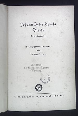 Bild des Verkufers fr Johann Peter Hebels Briefe - Gesamtausgabe. zum Verkauf von books4less (Versandantiquariat Petra Gros GmbH & Co. KG)