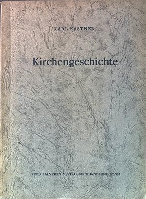 Bild des Verkufers fr Kirchengeschichte. zum Verkauf von books4less (Versandantiquariat Petra Gros GmbH & Co. KG)