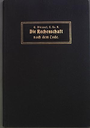 Bild des Verkufers fr Die Rechenschaft nach dem Tode: Fastenpredigten zum Verkauf von books4less (Versandantiquariat Petra Gros GmbH & Co. KG)