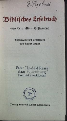 Bild des Verkufers fr Biblisches Lesebuch aus dem Alten Testament. zum Verkauf von books4less (Versandantiquariat Petra Gros GmbH & Co. KG)