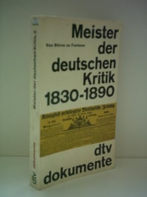 Meister der deutschen Kritik II. 1830-1890. Von Börne zu Fontane. Kritiken und Rezensionen von Lu...