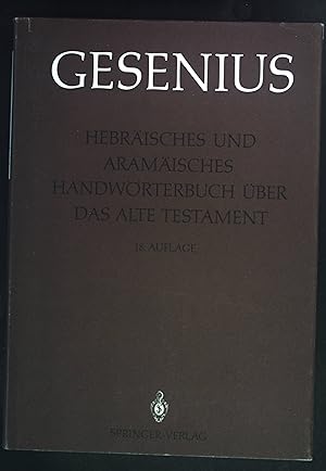 Bild des Verkufers fr Hebrisches und aramisches Handwrterbuch ber das Alte Testament: 1. LIEFERUNG. zum Verkauf von books4less (Versandantiquariat Petra Gros GmbH & Co. KG)