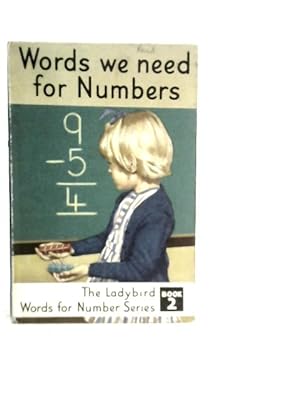 Seller image for Words We Need for Numbers for sale by World of Rare Books