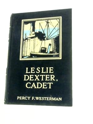 Imagen del vendedor de Leslie Dexter, Cadet a la venta por World of Rare Books