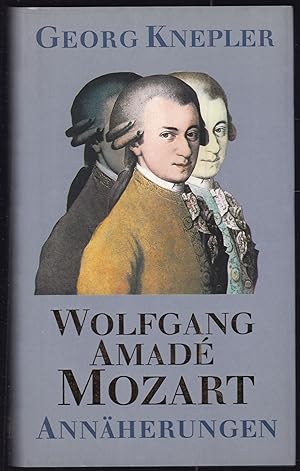 Immagine del venditore per Wolfgang Amad Mozart. Annherungen venduto da Graphem. Kunst- und Buchantiquariat