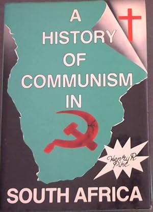 Imagen del vendedor de A History of Communism in South Africa a la venta por Chapter 1