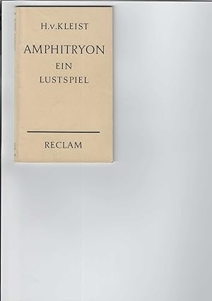 Amphitryon. Ein Lustspiel nach Molière. Mit einem Nachwort. Universal-Bibliothek Nr. 7416.