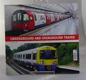 Seller image for Underground and Overground Trains for sale by Horsham Rare Books