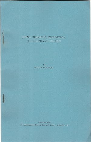 'Joint Services Expedition to Elephant Island.' Reprinted from The Geographical Journal, Vol. 138...