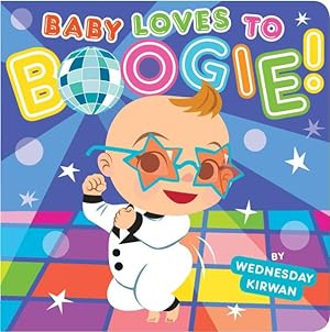 Bild des Verkufers fr Baby Loves to Boogie! zum Verkauf von GreatBookPrices