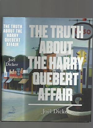 Imagen del vendedor de The Truth About the Harry Quebert Affair a la venta por Roger Lucas Booksellers