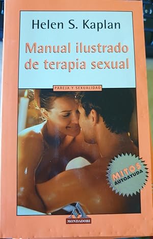 Seller image for MANUAL ILUSTRADO DE TERAPIA SEXUAL. for sale by Libreria Lopez de Araujo
