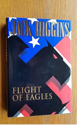 Seller image for Flight of Eagles for sale by Scene of the Crime, ABAC, IOBA