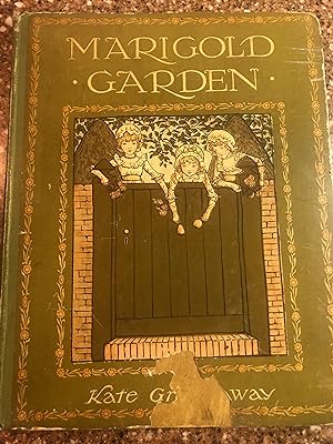 MARIGOLD GARDEN - Pictures and Rhymes by Kate Greenaway