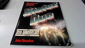 Seller image for Status Quo: The Authorised Biography (20th Anniversary Edition) for sale by BoundlessBookstore